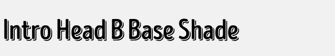 Intro Head B Base Shade